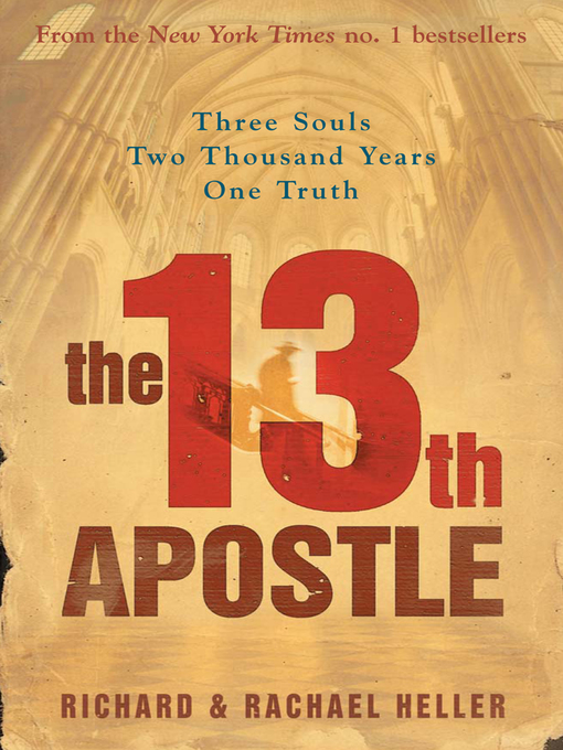 Title details for The 13th Apostle by Richard Heller - Available
